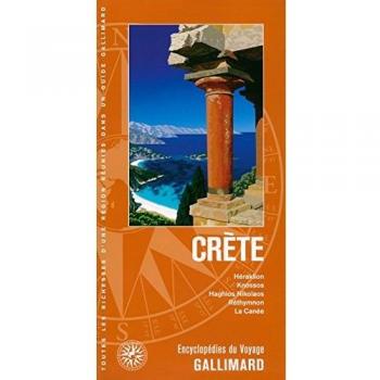 Crète: Héraklion, Knossos, Haghios Nikolaos, Réthymnon, La Canée