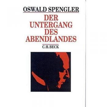 Der Untergang des Abendlandes. Sonderausgabe