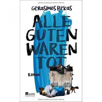Gerasimos Bekas Alle Guten Waren Tot