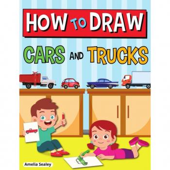 How to Draw Cars and Trucks