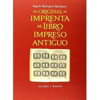 Del original de imprenta al libro impreso antiguo