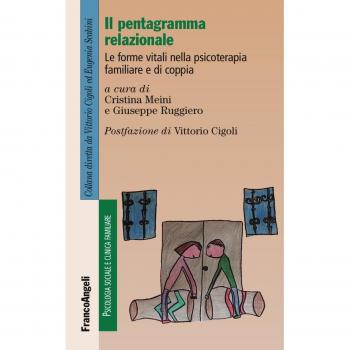 Il pentagramma relazionale. Le forme vitali nella psicoterapia familiare e di coppia