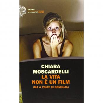 La vita non è un film (ma a volte ci somiglia)