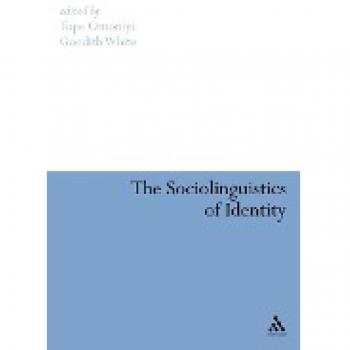 The Sociolinguistics of Identity (Advances in Sociolinguistics)