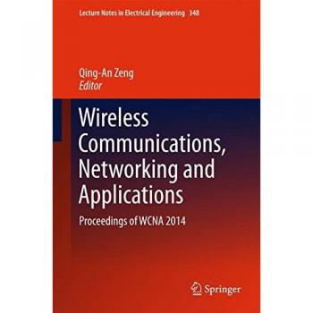 Wireless Communications, Networking and Applications: Proceedings of WCNA 2014