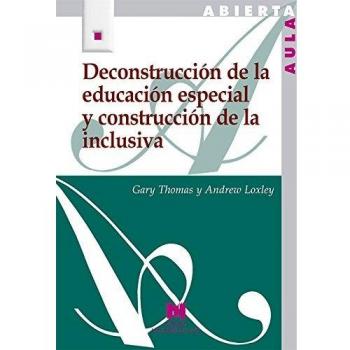 Deconstrucción De Educación Especial Y Construcción