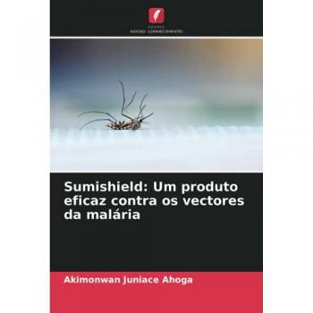 Sumishield: Um produto eficaz contra os vectores da malária