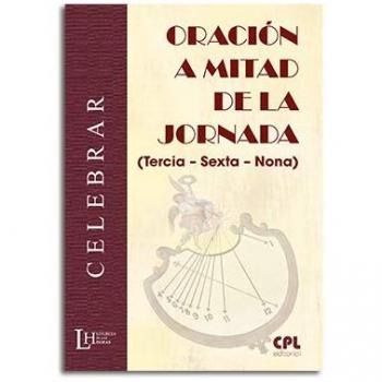ORACION A LA MITAD DE LA JORNADA