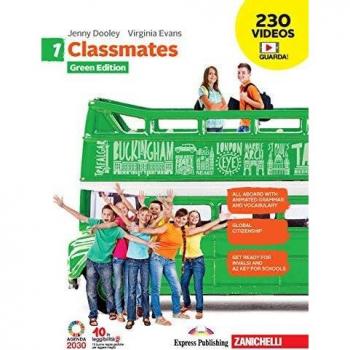 Classmates. Corso di inglese per la scuola secondaria di primo grado. Green edition. Per la Scuola media. Con e-book. Con espansione online