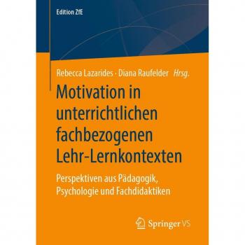 Motivation in unterrichtlichen fachbezogenen Lehr-Lernkontexten