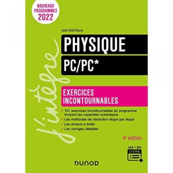 Physique Exercices incontournables PC/PC*