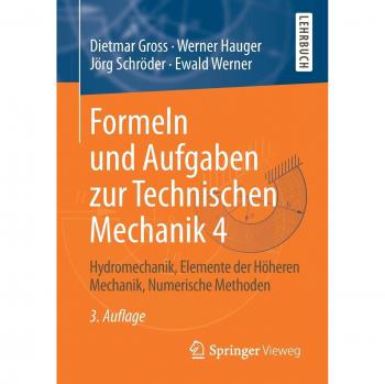 Formeln und Aufgaben zur Technischen Mechanik 4