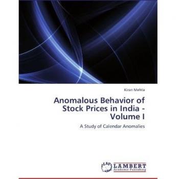 Anomalous Behavior of Stock Prices in India