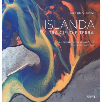Islanda. Tra cielo e terra. Ediz. illustrata