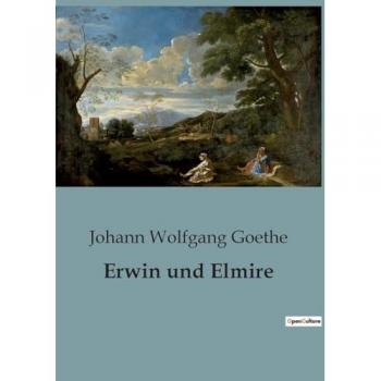 Erwin und Elmire