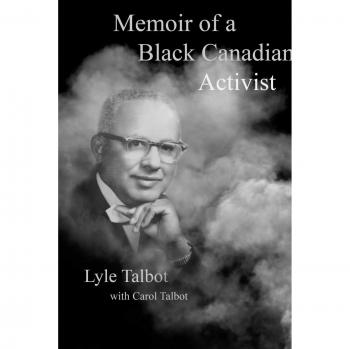 Memoir of a Black Canadian Activist