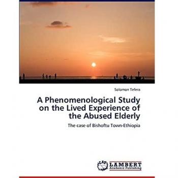 A Phenomenological Study on the Lived Experience of the Abused Elderly