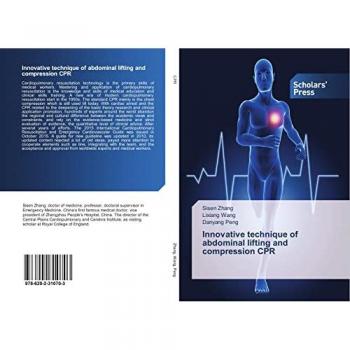 Zhang, Sisen: Innovative technique of abdominal lifting and compression CPR