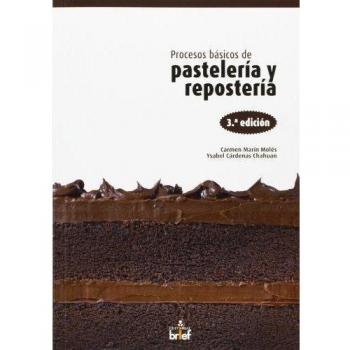 Procesos Básicos De Pastelería Y Repostería
