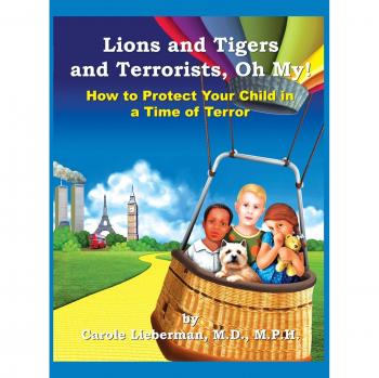 Lions and Tigers and Terrorists, Oh My!