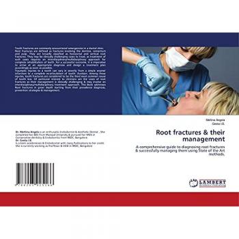 Root fractures & their management: A comprehensive guide to diagnosing root fractures & successfully managing them using State of the Art methods.