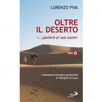 Oltre il deserto ... parlerò al suo cuore