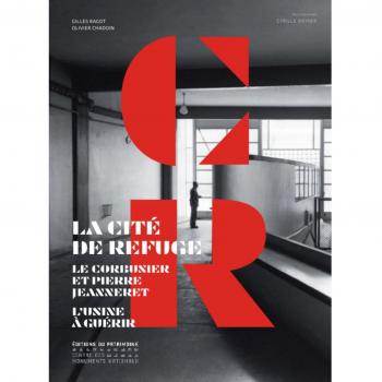 La Cité de refuge, Le Corbusier et Pierre Jeanneret : l'usine à guérir
