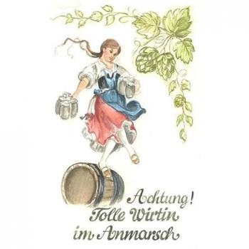 Achtung! Tolle Wirtin im Anmarsch