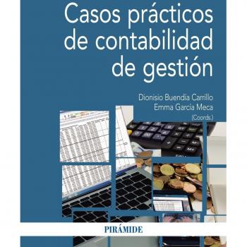 Casos prácticos de contabilidad de gestión (Tapa blanda).