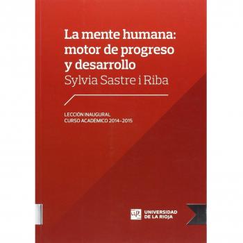 La mente humana : motor de progreso y desarrollo