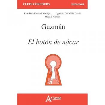 Guzman, El boton de nacar