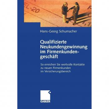 Qualifizierte Neukundengewinnung im Firmenkundengeschäft