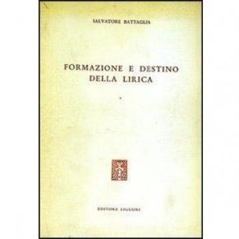 Formazione e destino della lirica