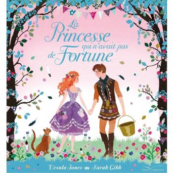 La Princesse qui n'avait pas de Fortune