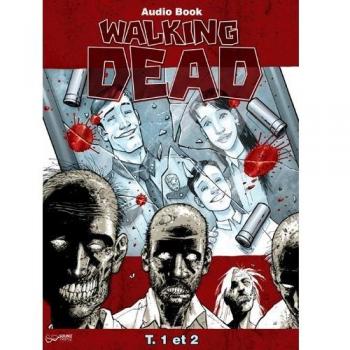 Audio Book Walking Dead T01 et T02