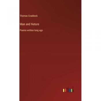 Craddock, Thomas: Man and Nature