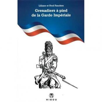 Grenadiers à pied de la garde impériale