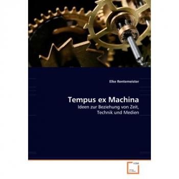 Tempus ex Machina