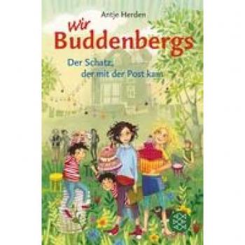 Antje Herden Wir Buddenbergs – Der Schatz, Der Mit Der Post Kam: Band 1