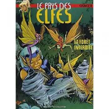 Richard Pini Le Pays Des Elfes Tome 10 : La Forêt Interdite (Heroic-Fantasy-Jeu.)