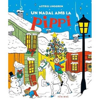 Libro Un Nadal amb Pippi de la editorial KOKINOS EDITORIAL, año 2024, autor Astrid Lindgren, ISBN 9788419475794