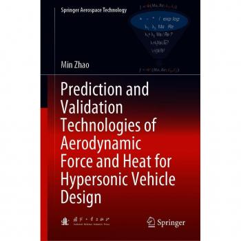 Vitalsource Technologies, Inc. Prediction And Validation Technologies Of Aerodynamic Force And Heat Fo