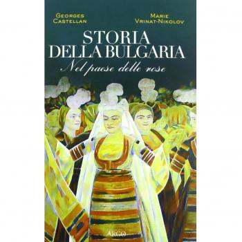 Storia della Bulgaria. Nel paese delle rose