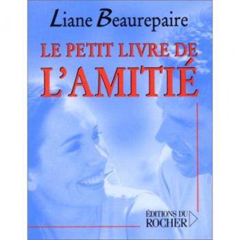 Le petit livre de l'amitié