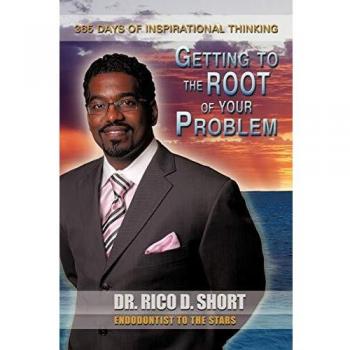 Getting to the Root of Your Problem: 365 Days of Inspirational Thinking