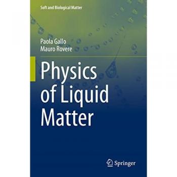 Physics of Liquid Matter (Soft and Biological Matter)