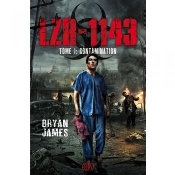 LZR-1143 tome 1 Contamination