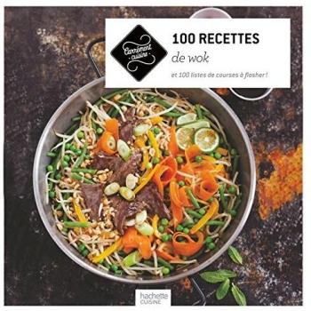 100 recettes de wok