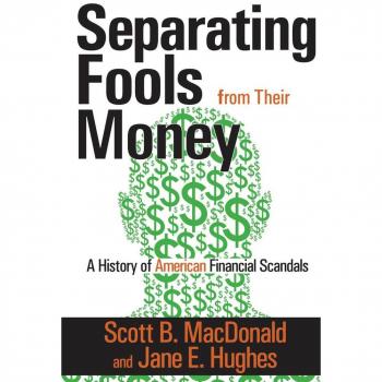 Separating Fools from Their Money