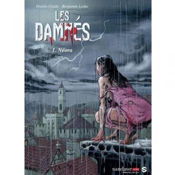 Les Damnés, Tome 1 : Néora